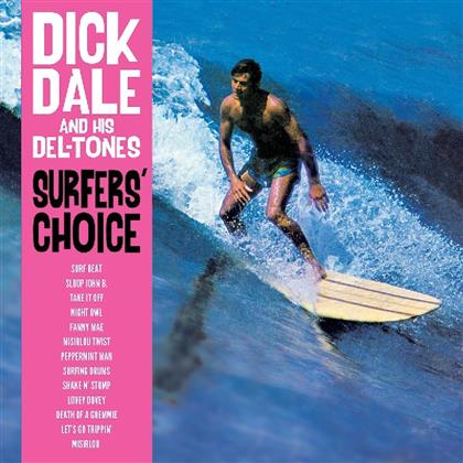 Dick Dale & His Del-Tones - Surfers' Choice (Not Now Records, LP)
