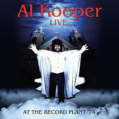 Al Kooper - Live... At The Record Plant 74
