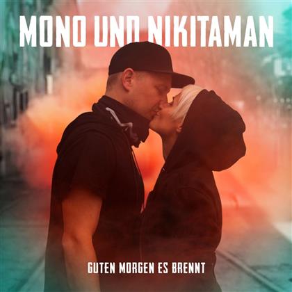 Mono & Nikitaman - Guten Morgen Es Brennt (Limited Edition, Colored, LP + CD)