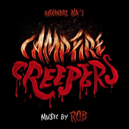 Rob - Campfire Creepers - OST (Limited Edition, Red Vinyl, 2 10" Maxis + Digital Copy)