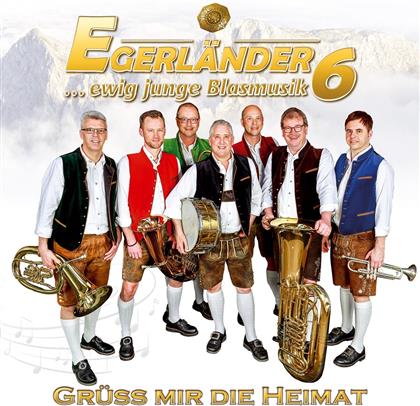 Egerländer6 - Grüss mir die Heimat