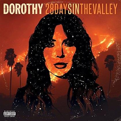 Dorothy - 28 Days In The Valley (LP)