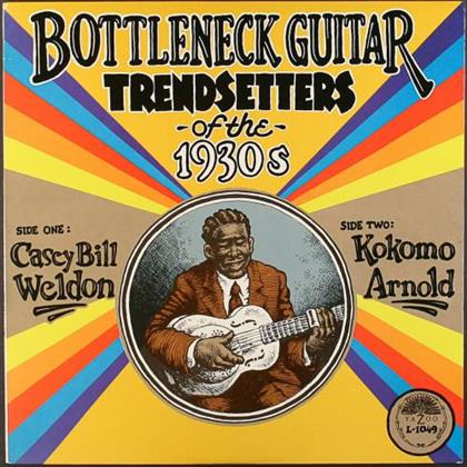 Kokomo Arnold & Casey Bill Weldon - Bottleneck Guitar Trendsetters Of The 1930S (LP)