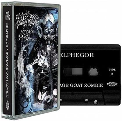 Belphegor - Bondage Goat Zombies (Black Cassette)