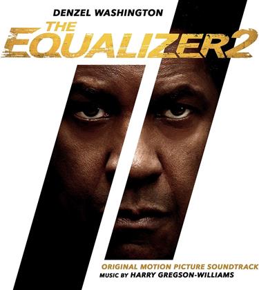 Harry Gregson-Williams - The Equalizer 2 - OST