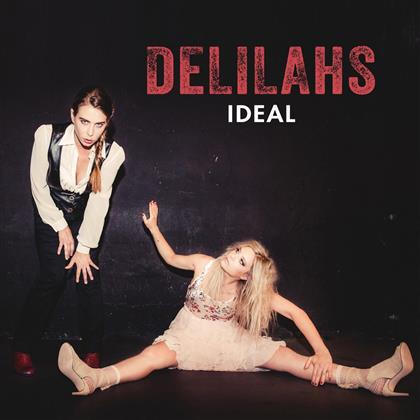 Delilahs - Ideal (Version 2)