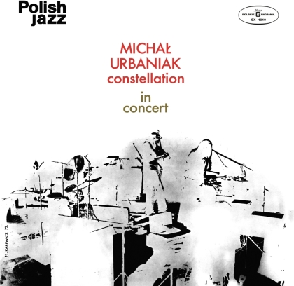 Michal Urbaniak - In Concert - Polish Jazz Vol. 36