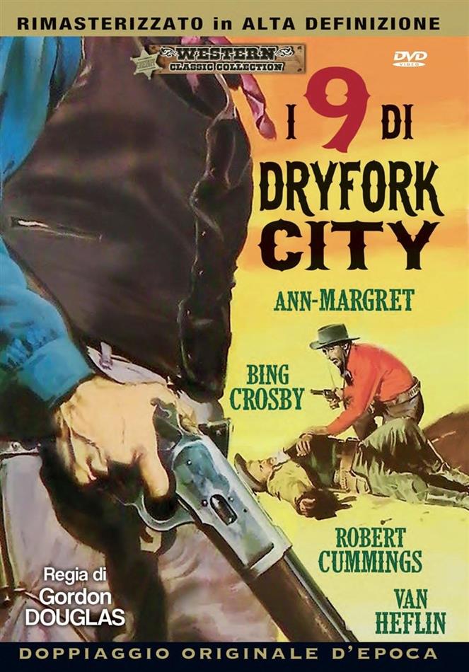 I nove di dryfork city (1966) (Western Classic Collection)