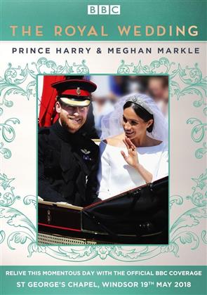 The Royal Wedding - Prince Harry & Meghan Markle (BBC)