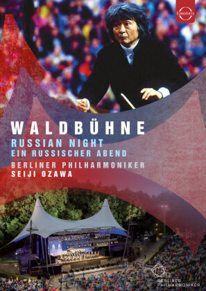 Berliner Philharmoniker & Seiji Ozawa - Waldbühne in Berlin 1993 - Russian Night (Euro Arts)