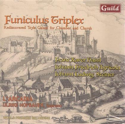Ulrike Hofbauer & L' Arcadia - Funiculus Triplex