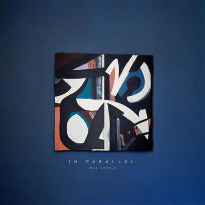 Rue Royale - In Parallel (LP + Digital Copy)