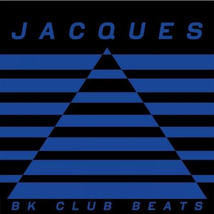 Jacques Renault - BK Club Beats. Breaks & Versions (LP)