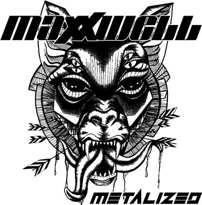 Maxxwell - Metalized