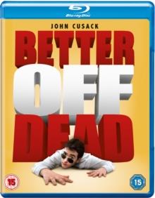 Better Off Dead (1985)