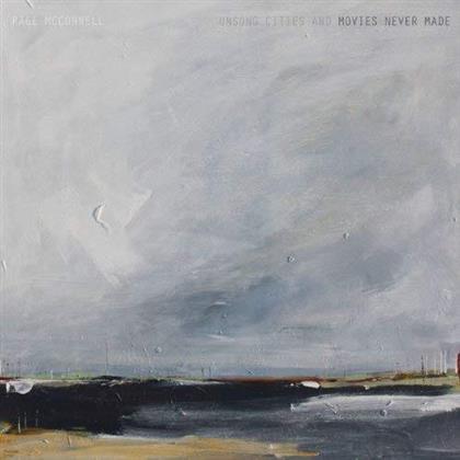 Page McConnell - Unsung Cities & Movies Never Made (2 LPs)