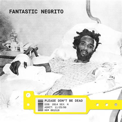 Fantastic Negrito - Please Don't Be Dead (Indie Store Exclusive, Red Vinyl, LP)