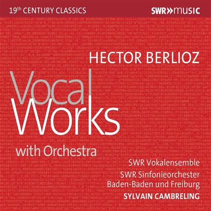 Berlioz, Silvain Camberling, Laura Aikin, Lani Poulson & SWR Sinfonieorchester Baden Baden & Freiburg - Vocal Works With Orchestra