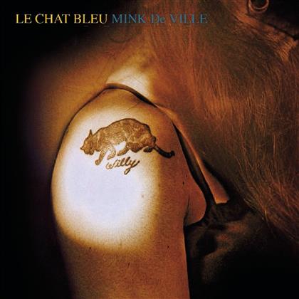 Mink De Ville - Le Chat Bleu (Music On CD)