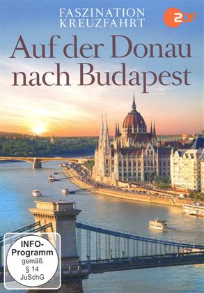 Faszination Kreuzfahrt - Auf der Donau nach Budapest
