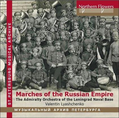 Admiralty Band Leningrad - Marches Of The Russian Empire