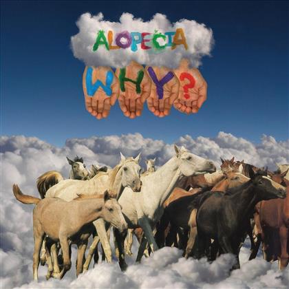 Why? - Alopecia (10th Anniversary Edition)