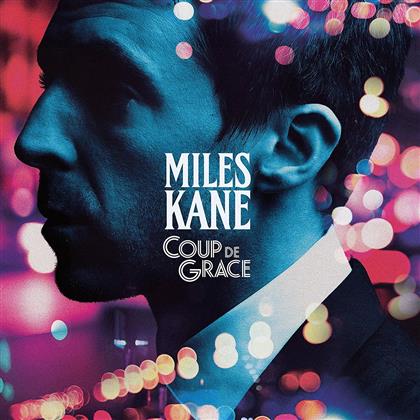 Miles Kane (Last Shadow Puppets) - Coup De Grace (LP)
