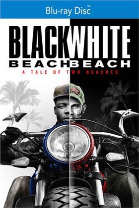 Black Beach / White Beach - A Tale of two Beaches (2017)