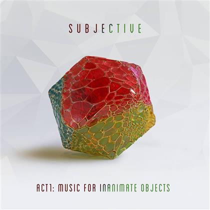 Subjective - Act One - Music for Inanimate Objects (2 LPs)