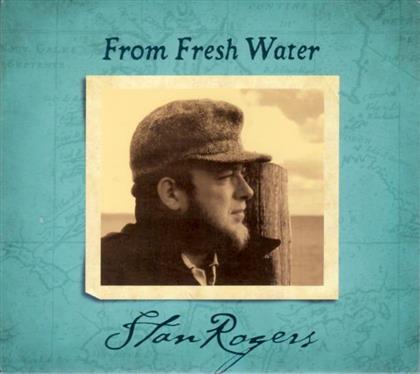 Stan Rogers - From Fresh Water (Original Cole Harbour Music pressing, LP)