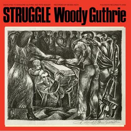 Woody Guthrie - Struggle (2018 Release, LP)