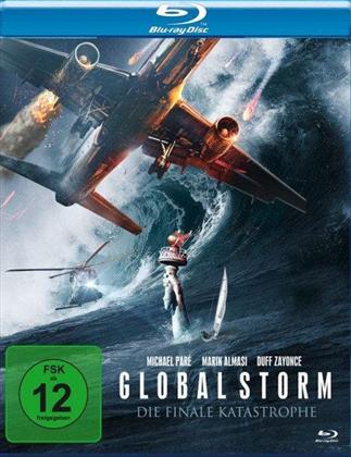 Global Storm - Die finale Katastrophe (2017)