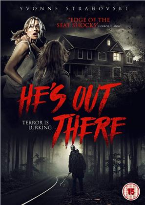 He's Out There (2017)