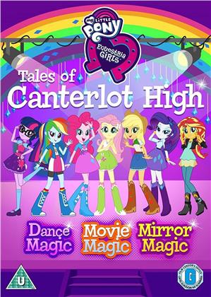 My Little Pony - Equestria Girls - Tales of Canterlot High