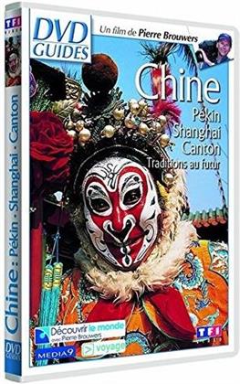 Chine: Pékin - Shanghai - Canton (DVD Guides)