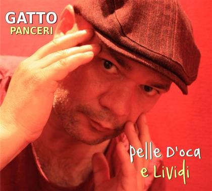 Gatto Panceri - Pelle D'Oca E Lividi