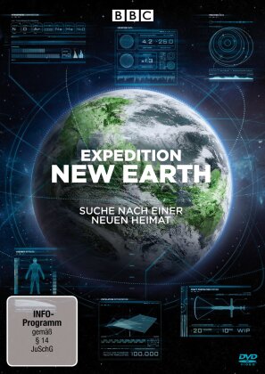 Expedition New Earth - Suche nach einer neuen Heimat (BBC)