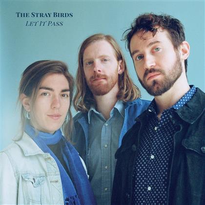 Stray Birds - Let It Pass (LP)