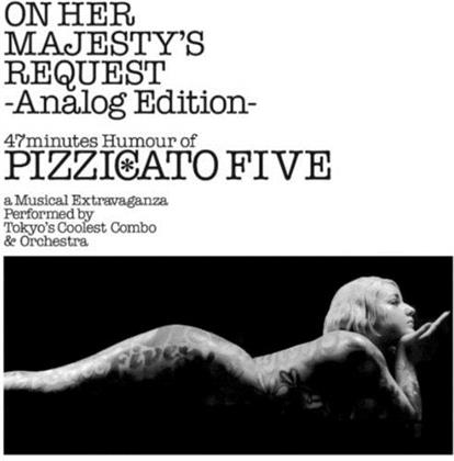 Pizzicato Five - On Her Majesty's Request (Limited, Japan Edition, Remastered, LP)