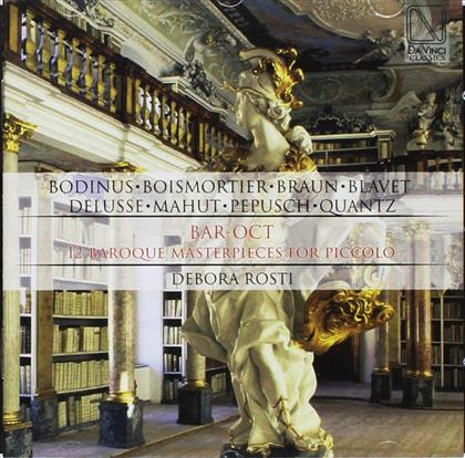 Debora Rosti - 12 Baroque Masterpieces For Piccolo