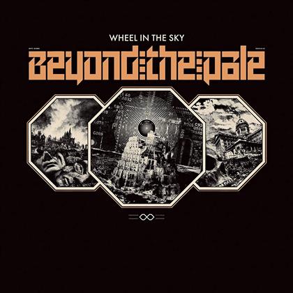 Wheel In The Sky - Beyond The Pale (LP)