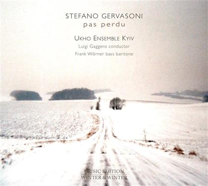 Stefano Gervasoni, Luigi Gaggero, Frank Wörner & Ukho Ensemble Kyiv - Pas Perdu