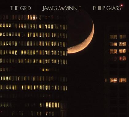 Philip Glass (*1937) & James McVinnie - The Grid - Werke Arrangiert Für Orgel