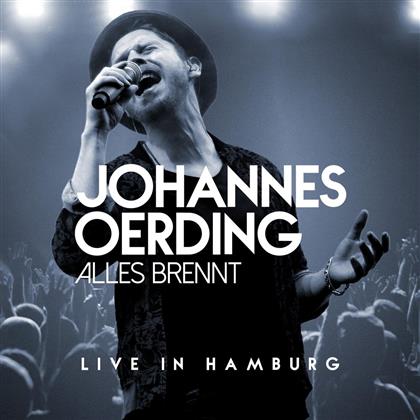 Johannes Oerding - Alles Brennt - Live In Hamburg (CD + Blu-ray)