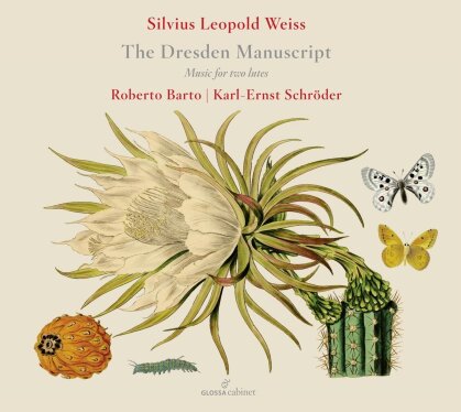 Silvius Leopold Weiss (1686-1750), Robert Barto & Karl-Ernst Schröder - Sonaten für 2 Lauten "The Dresden Manuscript"
