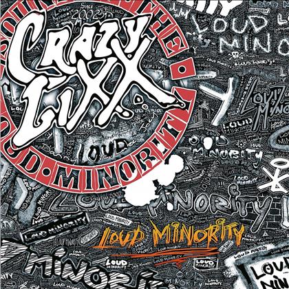 Crazy Lixx - Loud Minority (2018 Reissue, Gatefold, Red Vinyl, 2 LPs)