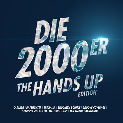 Die 2000er -The Hands Up Edition (2 CDs)