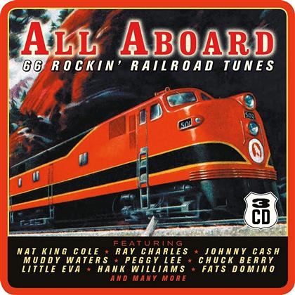 All Aboard - 66 Rockin' Railroad Tunes (3 CDs)