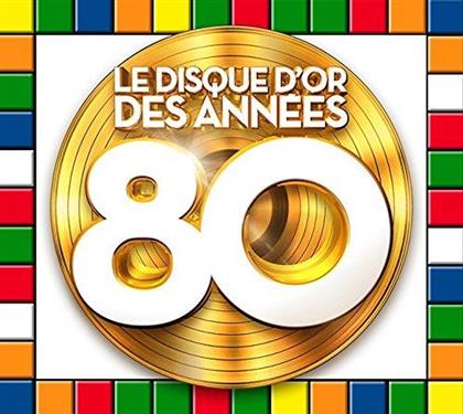 Le Disque D'Or Des Années 80 (5 CDs)