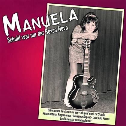Manuela - Schuld War Nur Der Bossa Nova